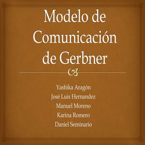 Modelo de comunicación gebner final | PPTX
