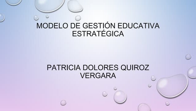 Modelo de gestión educativa estratégica