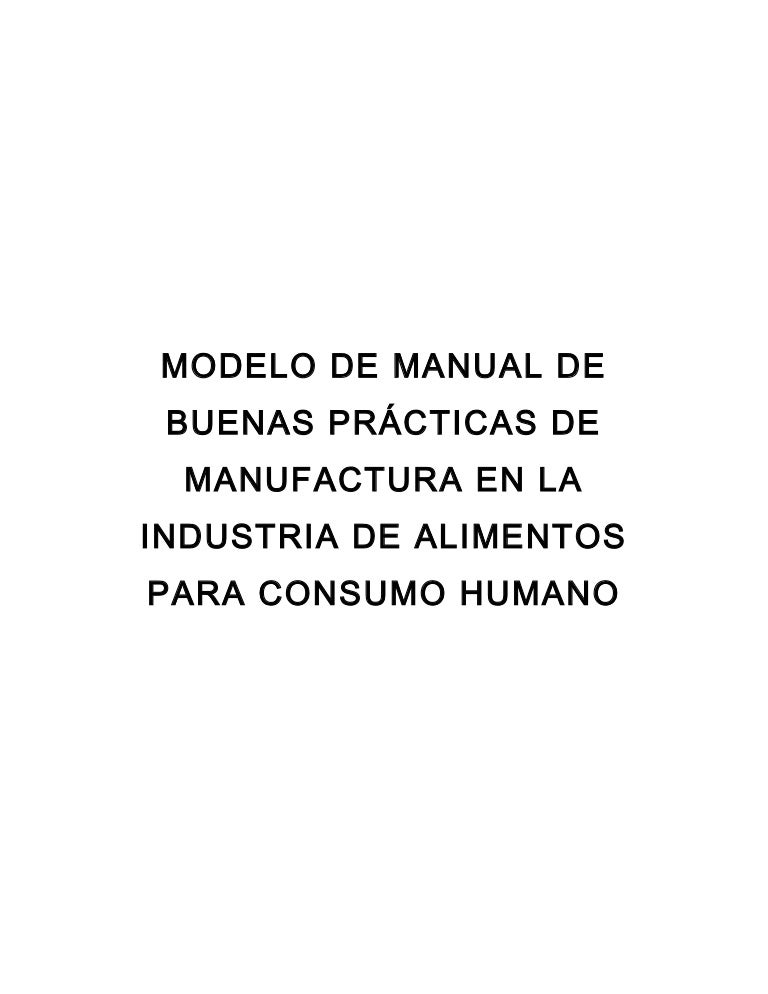 Modelo de manual de buenas prácticas de manufactura en la 