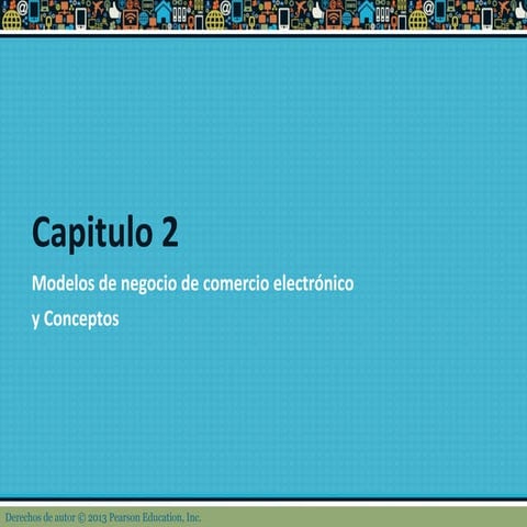 Fundamentos de Negocio Electrónico - tema 2 - Modelos de Negocio | PPT