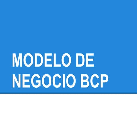Modelo de negocio bcp | PDF