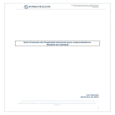 Guia Protectia de Propiedad Industrial. Modelo de utilidad