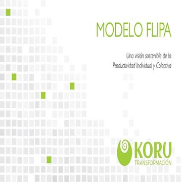Modelo FLIPA. Una visión sostenible de la  Productividad Individual y Colectiva
