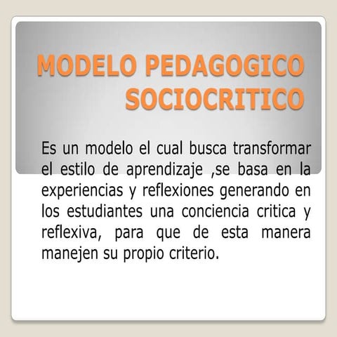 Modelo pedagogico sociocritico