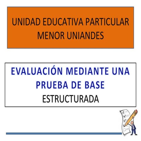Modelo pruebaspruebas de base estructurada