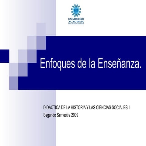 Enfoques de la Enseñanza