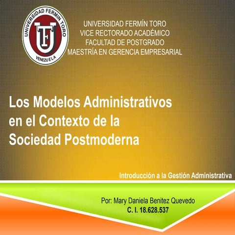 Los Modelos Administrativos en el Contexto de la Sociedad Postmoderna