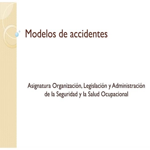 Modelos de causalidad de accidentes laborales