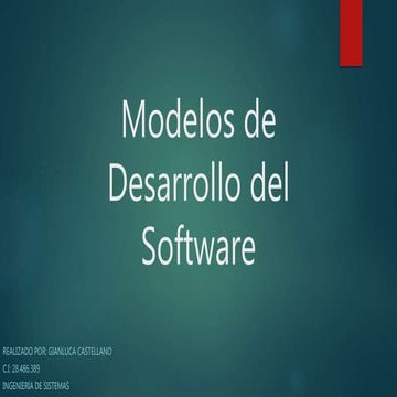 Modelos de desarrollo de software | PPTX