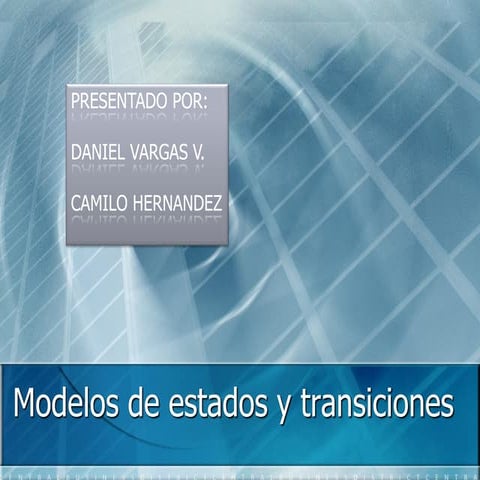 Modelos de estados y transiciones