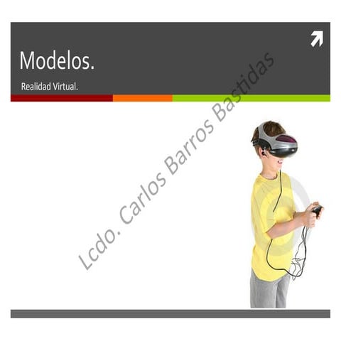 Modelos De Lar Ealidad Virtual