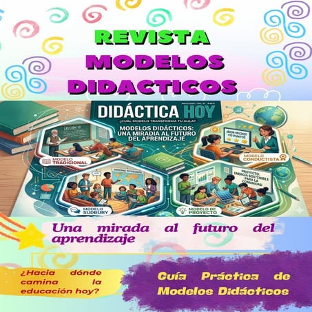 Exploración Profunda de Modelos Didácticos y Enfoques Pedagógicos ...
