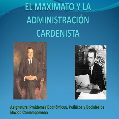 Modelos económicos implementados en méxico maximato y cardenismo