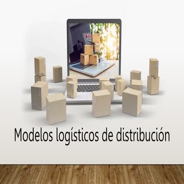 Modelos Logísticos aplicados al contexto real | PPTX