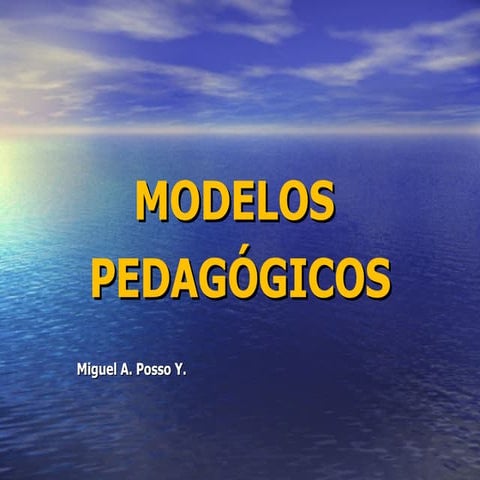 Modelos pedagógicos y diseño curricular