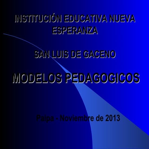 Modelos pedagogicos nueva esperanza