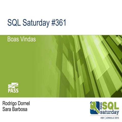 Palestra sql saturday 361