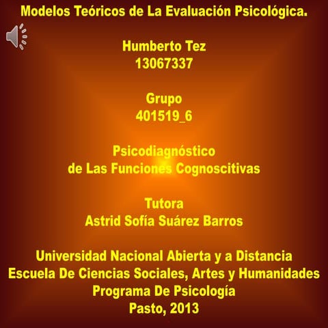Modelos teóricos de la evaluación psicológica | PPTX