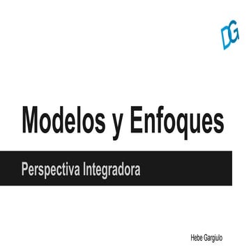 Modelos y enfoques feldman