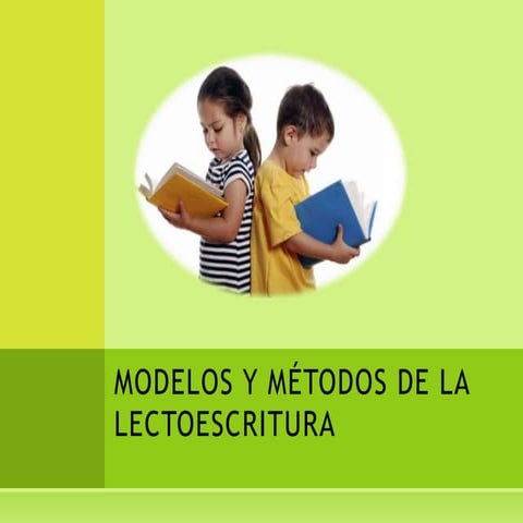 MÉTODOS LECTOESCRITURA