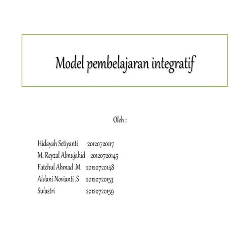 Model pembelajaran integratif | PPTX