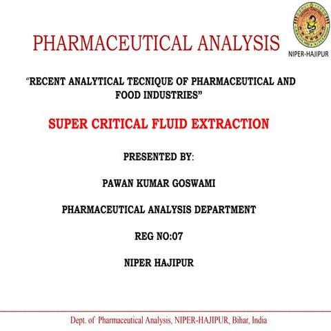  Super Critical Fluid Extraction
