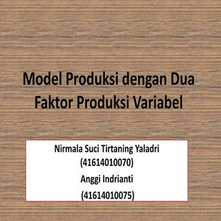 BAB. 4 Model produksi dengan dua fa...
