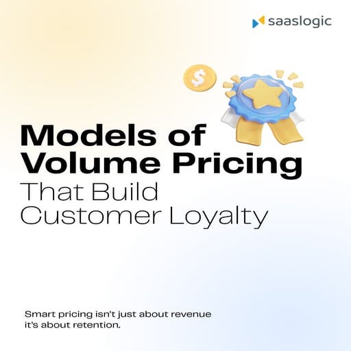 Models of Volume Pricing in SaaS: Build Customer Loyalty & Reduce Churn ...