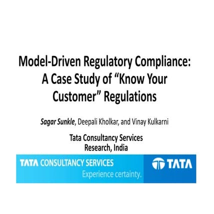 Model-Driven Regulatory Compliance: A Case Study of “Know Your Customer” Regu...
