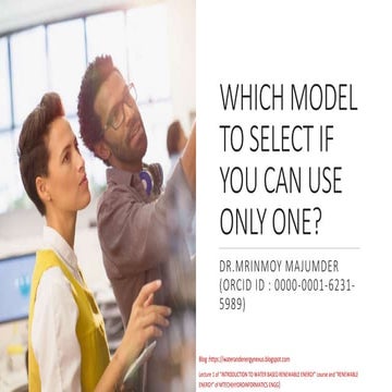 Which model to select if you can use only one?