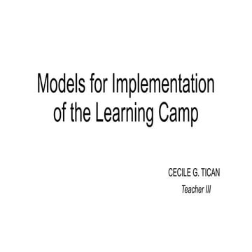 Models for Implementation of the Learning Camp.pptx