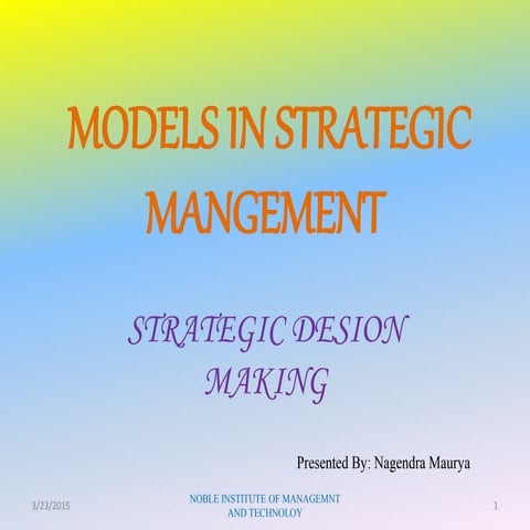 Models in strategic mangement