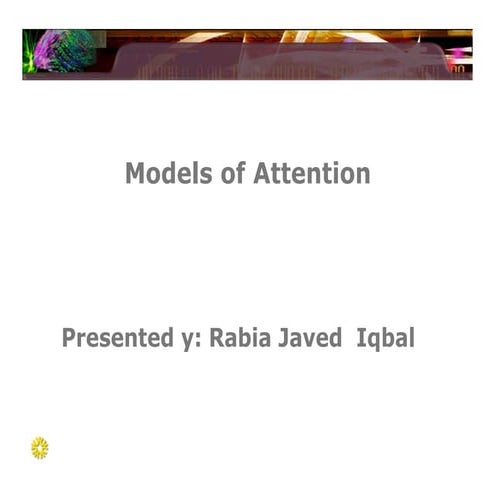 models of attention in the fieldof psychology