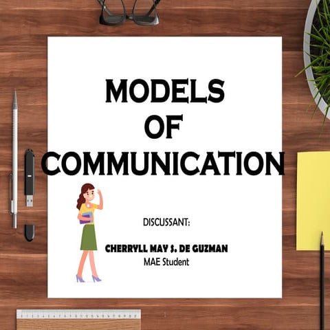 MODELS OF COMMUNICATION-MAE Applied Linguistics.pptx