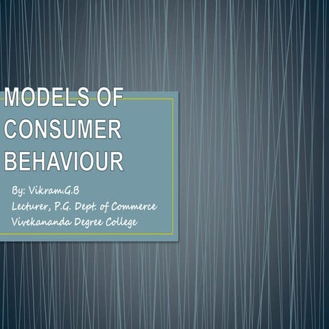 Modelsofconsumerbehaviour 131015040649-phpapp02