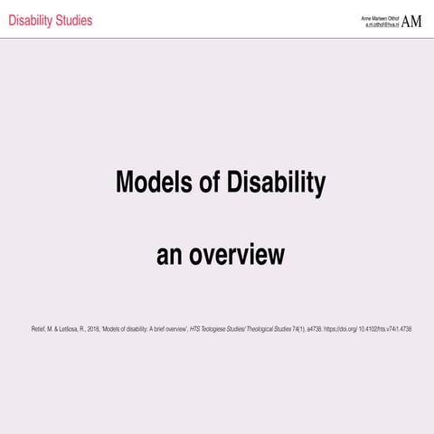 Models of Disability - an overview by Marno Retief & Rantoa Letšosa