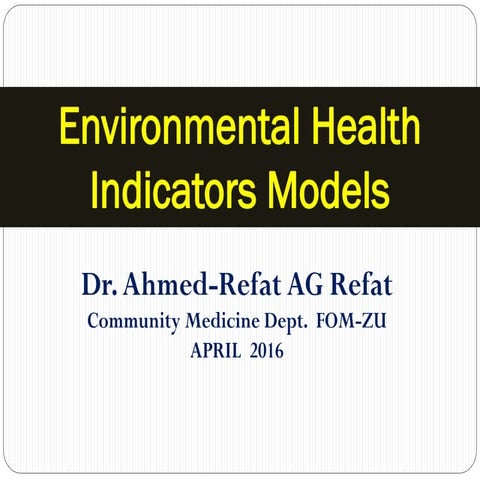 Models of environmental health indicators