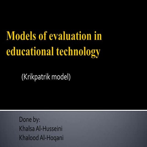 Models of Evaluation in Educational Technology | PPT