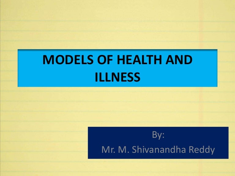 Models Of Health And Illness