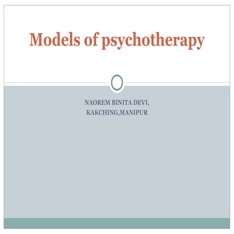 Models of psychotherapy