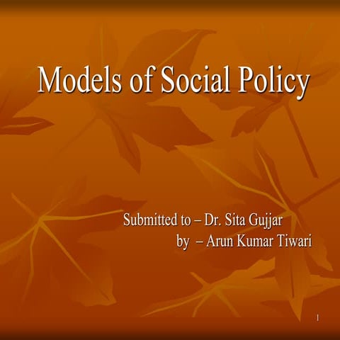 Various Models of Social Policy in social work.pptx