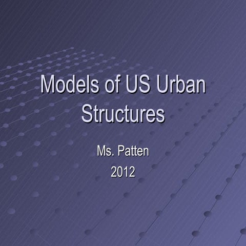 Models of Urban Structure