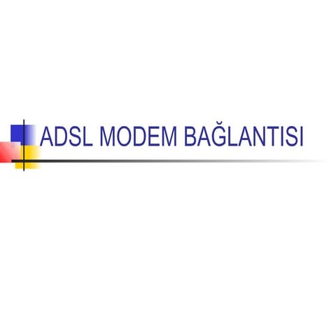 Modem bağlantı