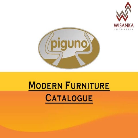 Piguno Furniture | Modern Furniture Catalogue | PPTX