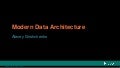 Modern Data Architecture