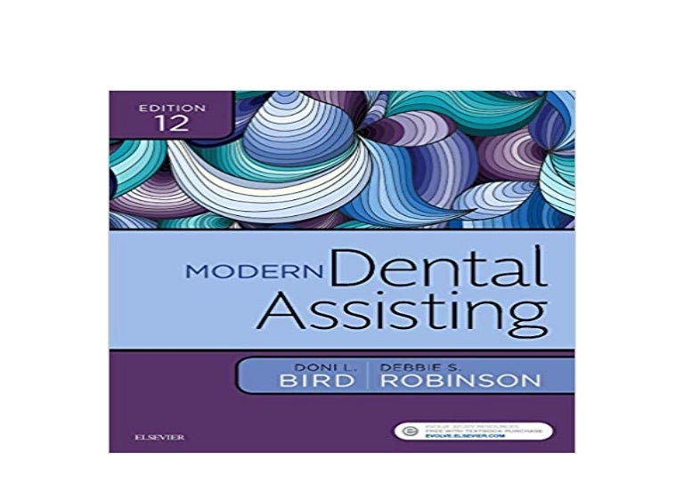 BOOK_KINDLE Modern Dental Assisting 12th Edition *full_pages*