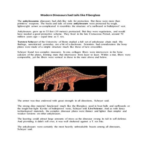 Modern dinosaurs had tails like fiberglass