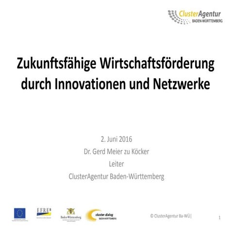Zukunftsfähige Wirtschaftsförderung durch Innovation und Netzwerke