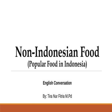 Modern Food (Popular Food in Indonesia)
