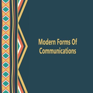 Modern Forms Of Communications .pptx